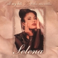 Selena - All My Hits